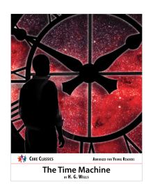 The Time Machine: Core Classics® Series