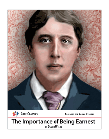 The Importance of Being Earnest: Core Classics® Series